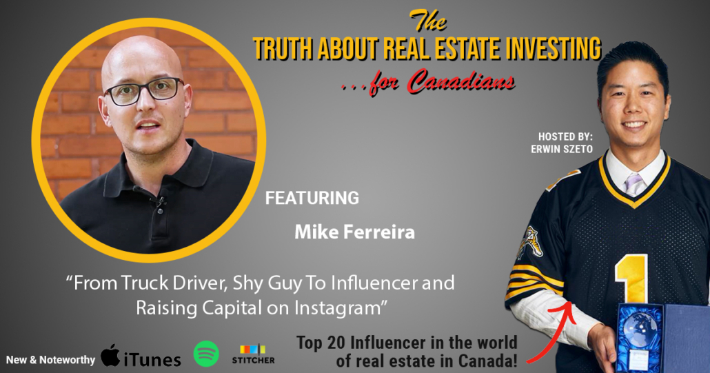 Mike Ferreira real estate investor and full time truck driver